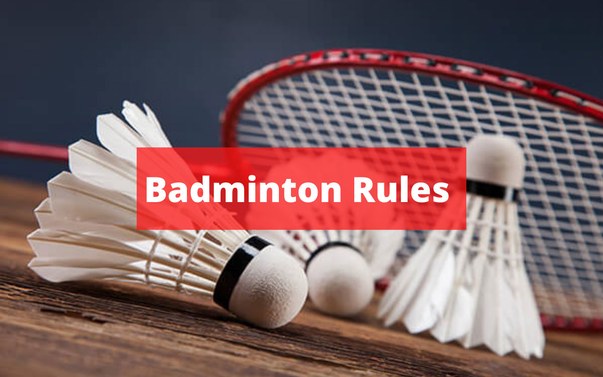 About Badminton Rules