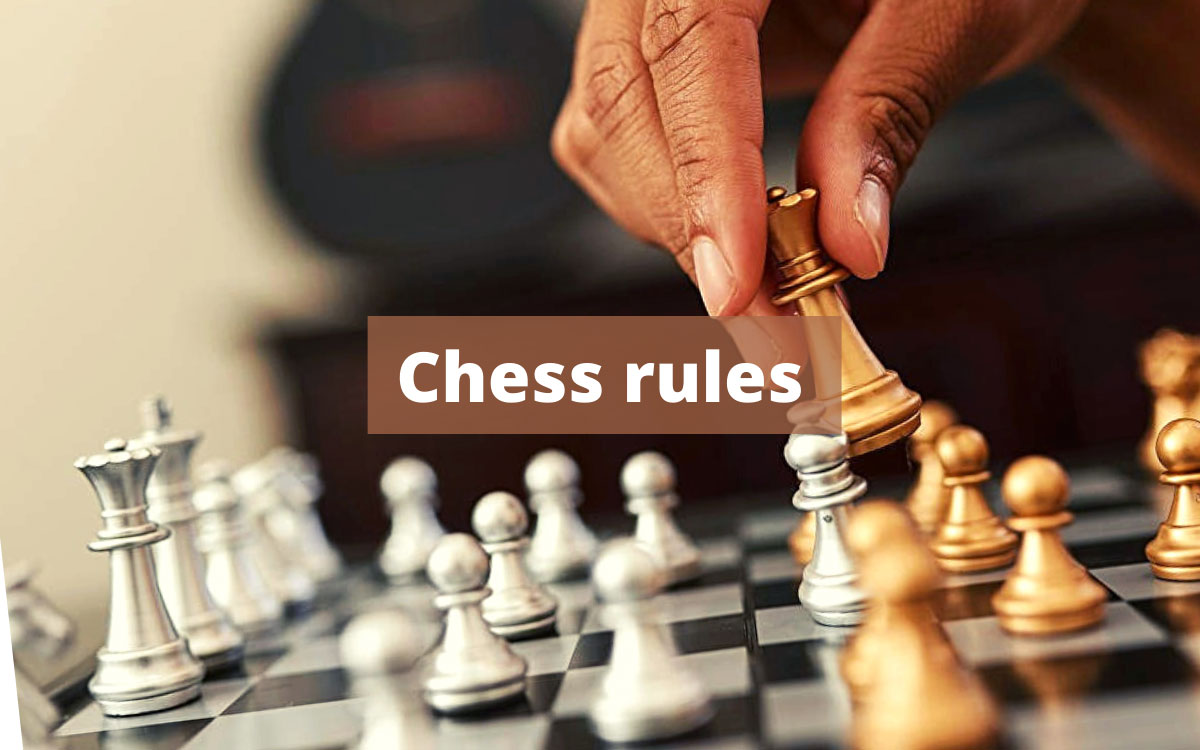 chess rules of all the games